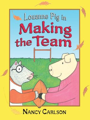 cover image of Louanne Pig in Making the Team